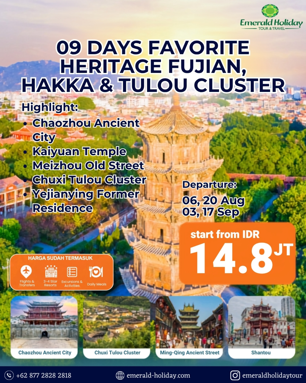 9 DAY FAVORITE HERITAGE FUJIAN HAKKA & TULOU CLUSTER 6,20 AUG - 3,17 SEP 26